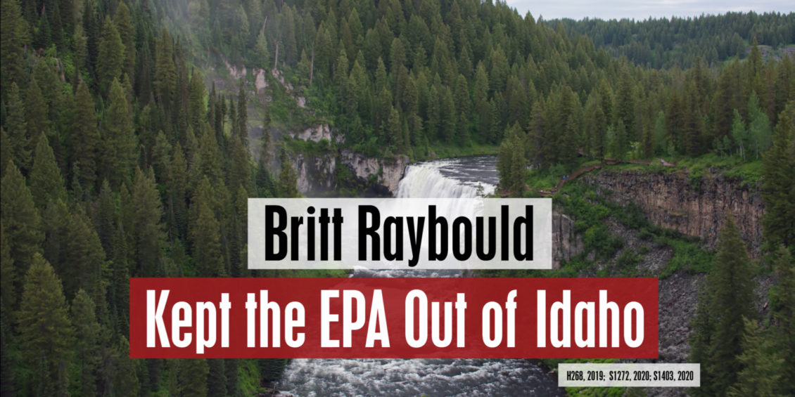 Britt Raybould Kept the EPA Out of Idaho